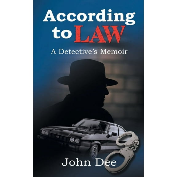 According to Law: A Detective's Memoir, (Paperback)
