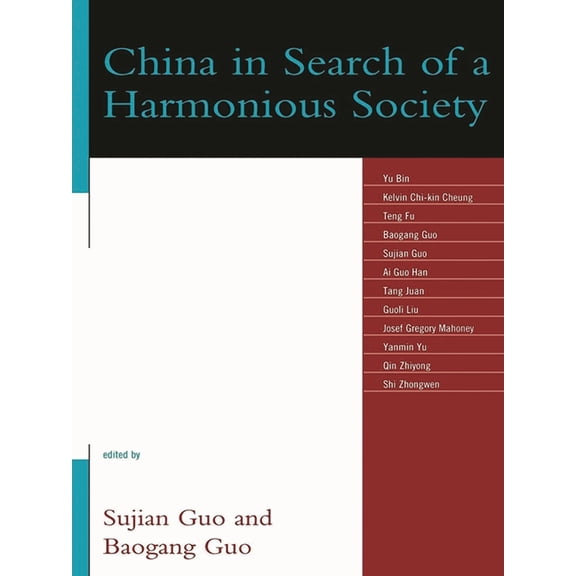 Challenges Facing Chinese Political Deve China in Search of a Harmonious Society, (Paperback)