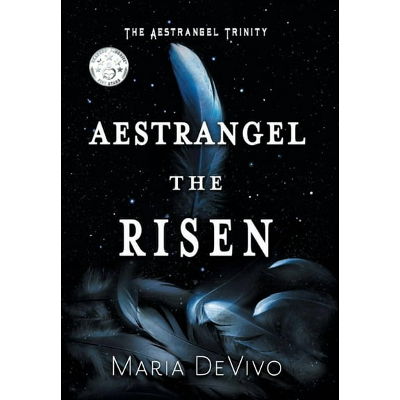 The Aestrangel Trinity Aestrangel the Risen, Book 3, (Hardcover)