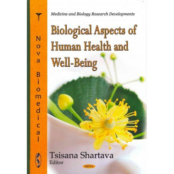 Biological Aspects of Human Health and Well-Being