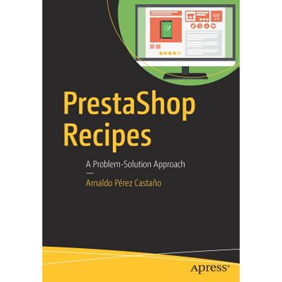 Pre-Owned Prestashop Recipes: A Problem-Solution Approach, (Paperback)