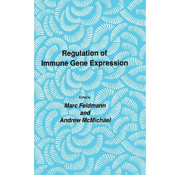 Experimental Biology and Medicine Regulation of Immune Gene Expression, Book 13, (Paperback)