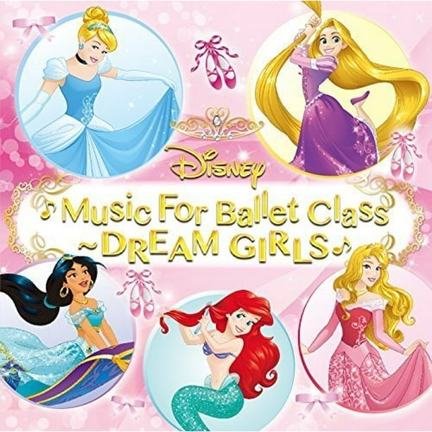 Disney Music For Ballet Class Dream Cd Walmart Com