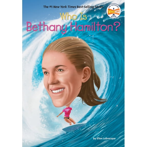 Who Was? Who Is Bethany Hamilton?, (Paperback)