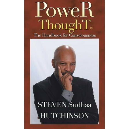Power Thought: The Handbook for Consciousness (Paperback)