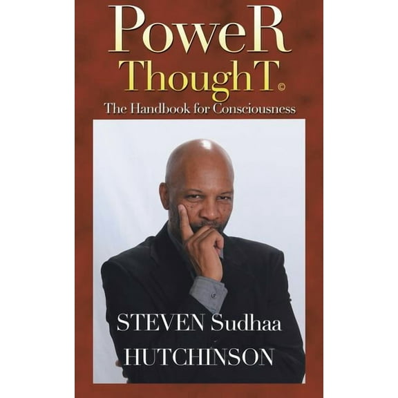 Power Thought: The Handbook for Consciousness (Paperback)