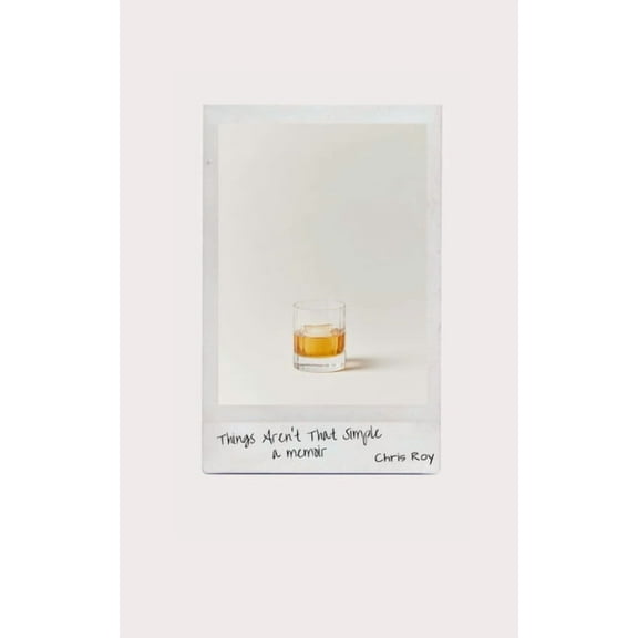 Things Aren't That Simple: A Memoir, (Paperback)