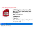 thumbnail image 2 of Left Tail Light Assembly - Compatible with 2007 - 2010 Jeep Compass Sport Utility 4-Door 2008 2009, 2 of 2