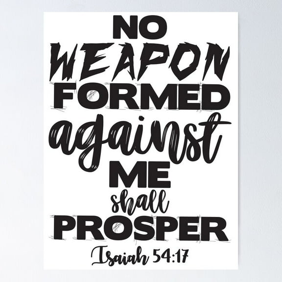 Poster Isaiah No Weapon Formed Againsr Me Shall Prosper - No Framed, Vintage Wall Art, Trendy Retro Print, Positive Quote Poster, Room Decor, Wall Art, 8x12