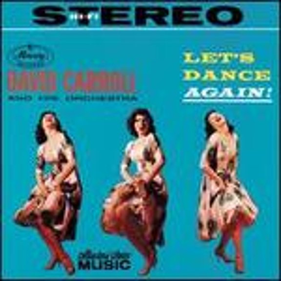 Pre-Owned Let's Dance Again! (CD 0617742051322) by David Carroll & His Orchestra