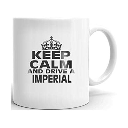 CHRYSLER IMPERIAL Keep Calm and Drive Coffee Tea Ceramic Mug Office Work Cup Gift 11 oz