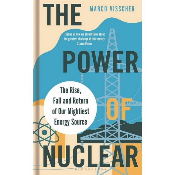 The Power of Nuclear, (Hardcover)