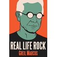 thumbnail image 1 of Pre-Owned Real Life Rock: The Complete Top Ten Columns, 1986-2014 (Hardcover) 0300196644 9780300196641, 1 of 1