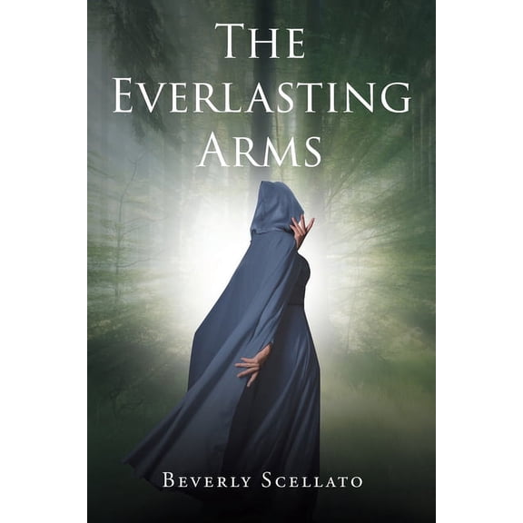The Everlasting Arms, (Paperback)