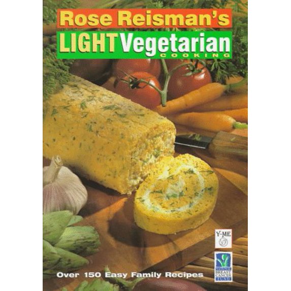 Pre-Owned Rose Reisman's Light Vegetarian Cooking (Paperback) 1896503667 9781896503660