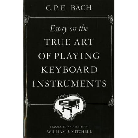 Essay on the true art of playing keyboard instruments