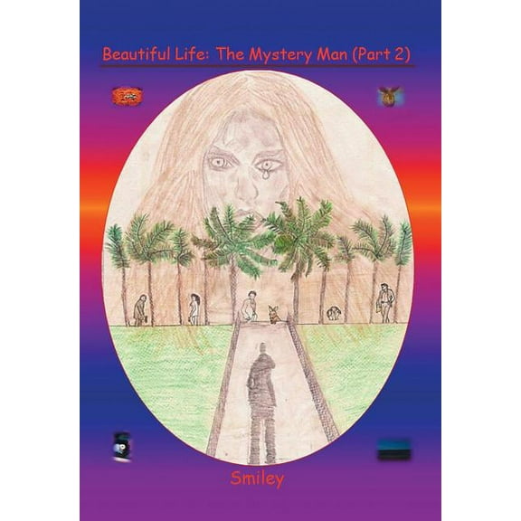 Beautiful Life Part 2 : The Mystery Man (Hardcover)