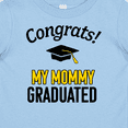 thumbnail image 4 of Inktastic Congrats My Mommy Graduated with Cap Boys or Girls Baby T-Shirt, 4 of 5