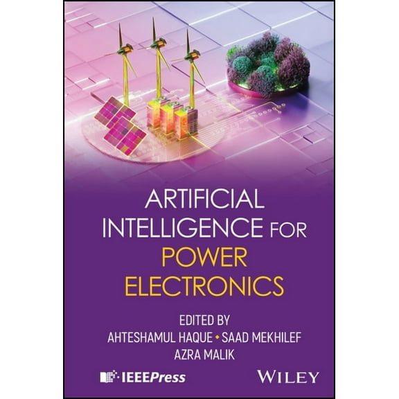 Artificial Intelligence for Power Electronics, (Hardcover)