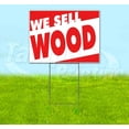 thumbnail image 1 of We Sell Wood (18" x 24") Yard Sign, Includes Metal Step Stake, 1 of 6