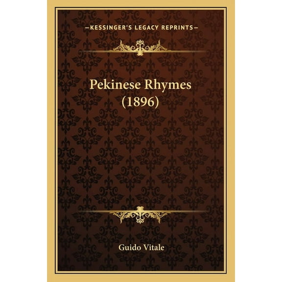Pekinese Rhymes (1896) (Paperback)