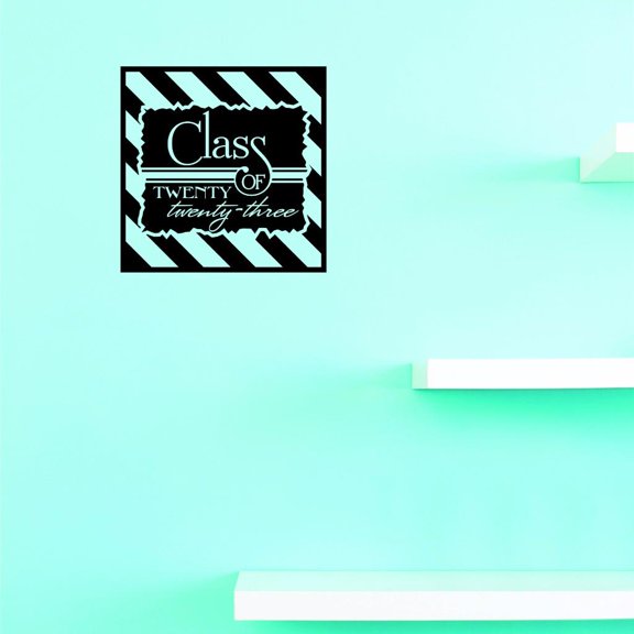 Custom Decals Class Of Twenty Twenty-Three Wall Art Size: 10 X 20 Inches Color: Black