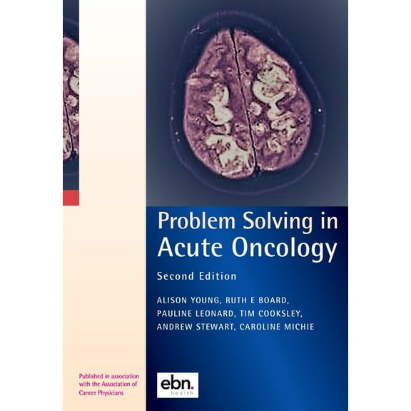 Problem Solving in Acute Oncology, (Paperback)