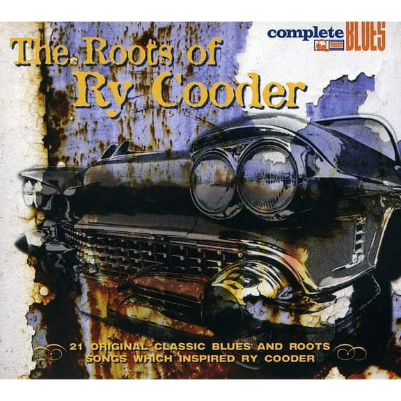 Roots Of RY Cooder