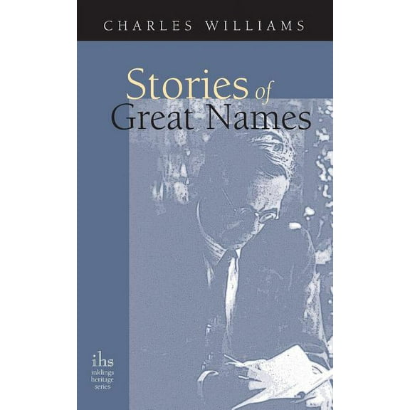 Inklings Heritage Stories of Great Names, (Paperback)
