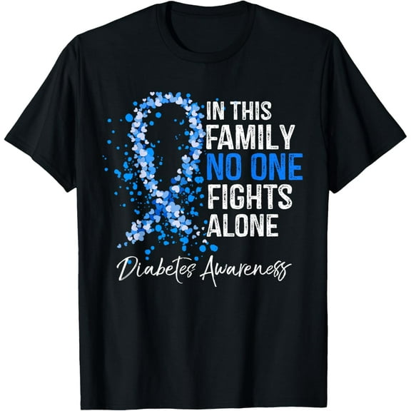 t-shirt In This Family No One Fights Alone Shirt Diabetes Awareness T-Shirt mens,black,women,funny,journey,Crew Neck, Short Sleeve,printing