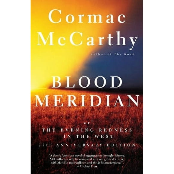 Pre-Owned Blood Meridian: Or the Evening Redness in the West (Paperback 9780679728757) by Cormac McCarthy