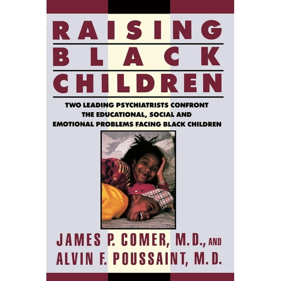 Pre-Owned Raising Black Children (Paperback) 0452268397 9780452268395