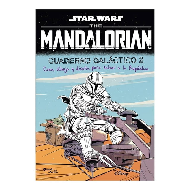 The Mandalorian 2. Cuaderno Galáctico Planeta México María Eugenia Blanco