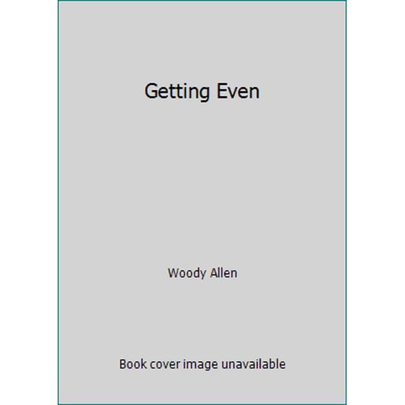 Pre-Owned Getting Even (Paperback) 0446768510 9780446768511