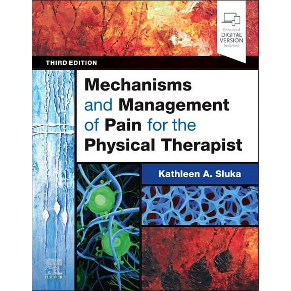 Mechanisms and Management of Pain for the Physical Therapist, (Paperback)