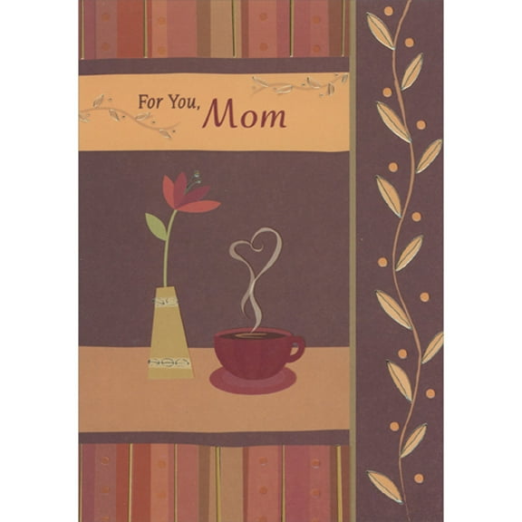Designer Greetings For You, Mom: Single Flower in Vase and Burgundy Coffee Cup with Heart Shaped Vapors African American Mother's Day Card for Mom