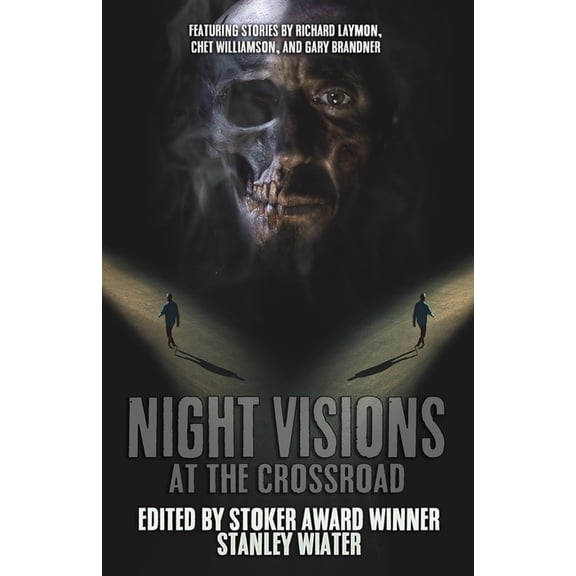 Macabre Ink Resurrected Horrors Night Visions: At the Crossroad, Book 18, (Paperback)