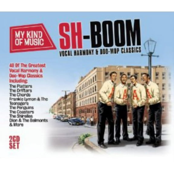 My Kind of Music-Sh-Boom ! Vocal Harmony & Doo-Wop (CD)
