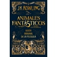 thumbnail image 2 of Pre-Owned Animales Fantásticos Y Dónde Encontrarlos. Guion Original de la Película / Fantastic Beasts and Where to Find Them: The Original Screenplay (Hardcover) 8498387906 9788498387902, 2 of 2