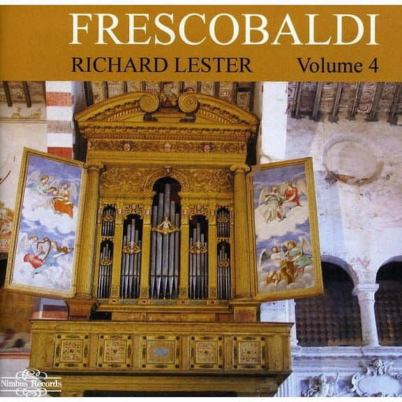 Richard Lester - Frescobaldi 4 - Music & Performance - CD