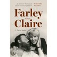 thumbnail image 1 of Pre-Owned Farley and Claire: A Love Story (Hardcover) 1771649771 9781771649773, 1 of 1