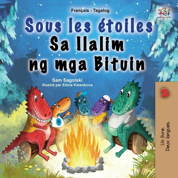 Collection Bilingue FranÃ§ais-Tagalog Sous les Ã©toiles (Livre pour enfants bilingue franÃ§ais-tagalog), (Paperback)
