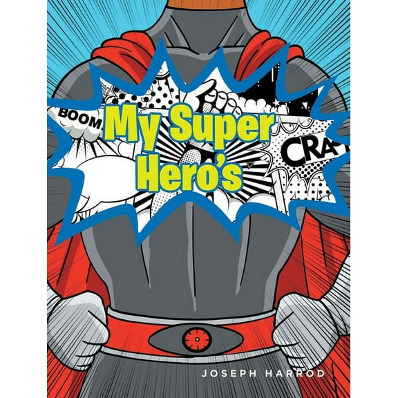 My Super Hero's, (Hardcover)