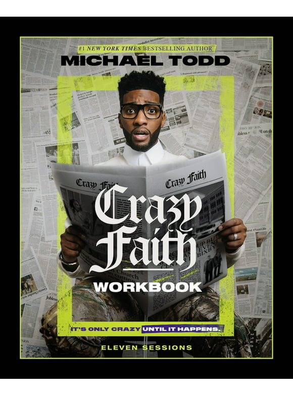 Crazy Faith Workbook: It's Only Crazy Until It Happens (Paperback)