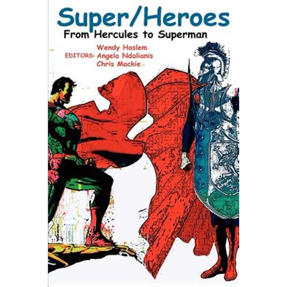 Pre-Owned Super/Heroes : From Hercules to Superman