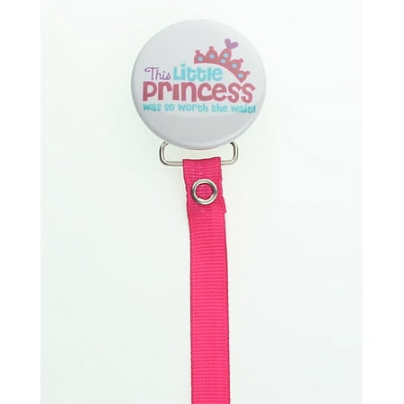 This Little Princess was Worth the Wait Pacifier Clip