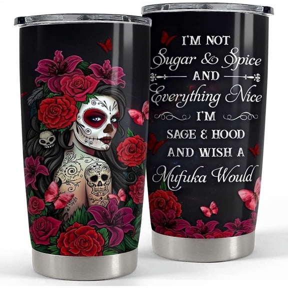 Sugar Skull Tumbler Sugar And Spice 20oz Tumblers with Lid Gift for Women Girl Friends Christmas Birthday