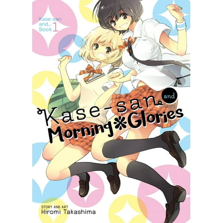 Kase-san and Morning Glories (Best Way To Kill Morning Glory)