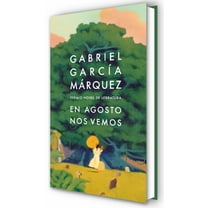 En Agosto Nos Vemos / until August (Hardcover)