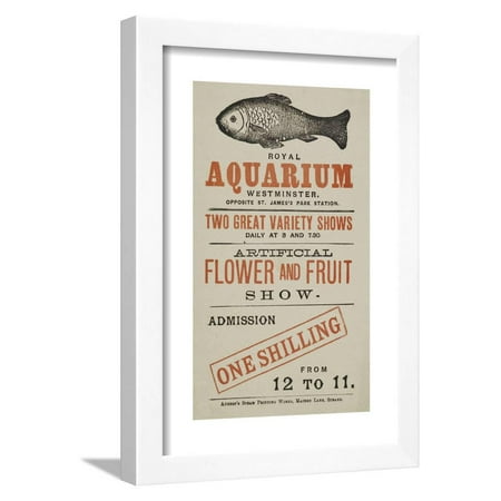 Royal Aquarium, Westminster ... Two Great Variety Shows Daily ... Artificial Flower and Fruit Show Framed Print Wall